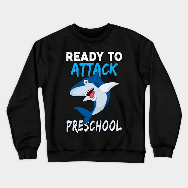 Shark Kids Ready To Attack Preschool Boys Back To School Crewneck Sweatshirt by kateeleone97023